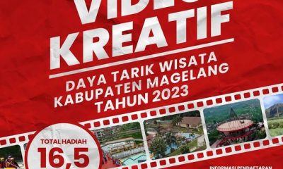Lomba Video Daya Tarik Wisata Magelang Hadiah Total 16,5 Juta