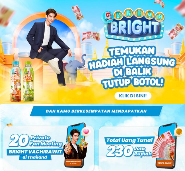 Promo Ichitan Dream Bright Berhadiah ke Thailand & Uang 230 Juta
