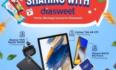 Sharing With Diasweet Challenge Total Hadiah Puluhan Juta Rupiah