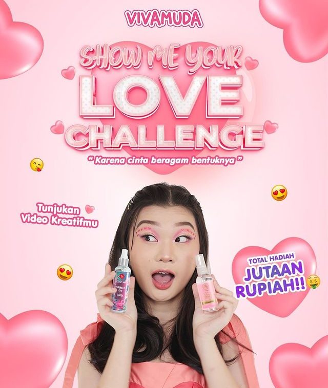 Show Me Your Love Challenge Berhadiah Total Jutaan Rupiah