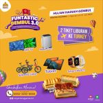 Undian Funtastic Gembul 3.0 Berhadiah Trip ke Turkey, TV, dll