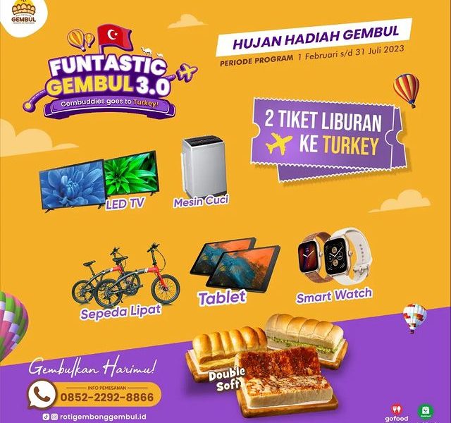 Undian Funtastic Gembul 3.0 Berhadiah Trip ke Turkey, TV, dll