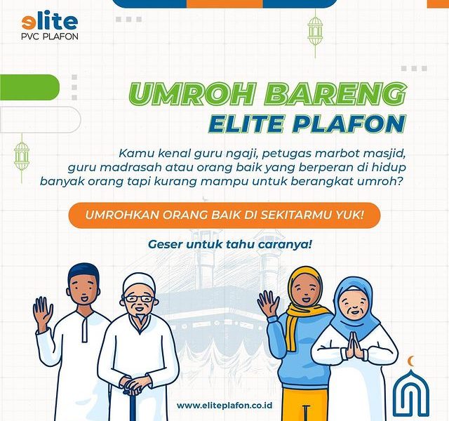 Kontes Cerita Inspiratif Hadiah 10 Paket Umroh Bareng Elite Plafon