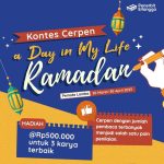 Lomba Cerpen Day in My Life Ramadan Berhadiah 1.5 Juta Rupiah