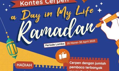 Lomba Cerpen Day in My Life Ramadan Berhadiah 1.5 Juta Rupiah