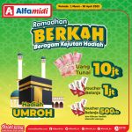 Promo Alfamidi Ramadhan Berkah Berhadiah Umroh, Uang 10jt, dll