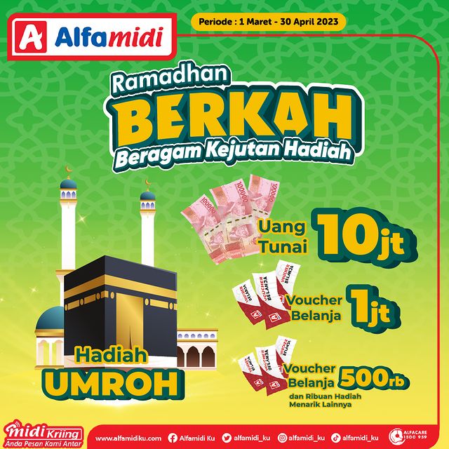 Promo Alfamidi Ramadhan Berkah Berhadiah Umroh, Uang 10jt, dll