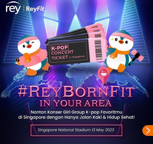 Rey Born Fit Challenge Hadiah 6 Tiket Konser K-Pop di Singapura