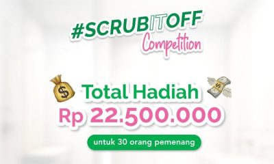 Shinzu'i Scrub It Off Competition Total Hadiah 22,5 Juta Rupiah