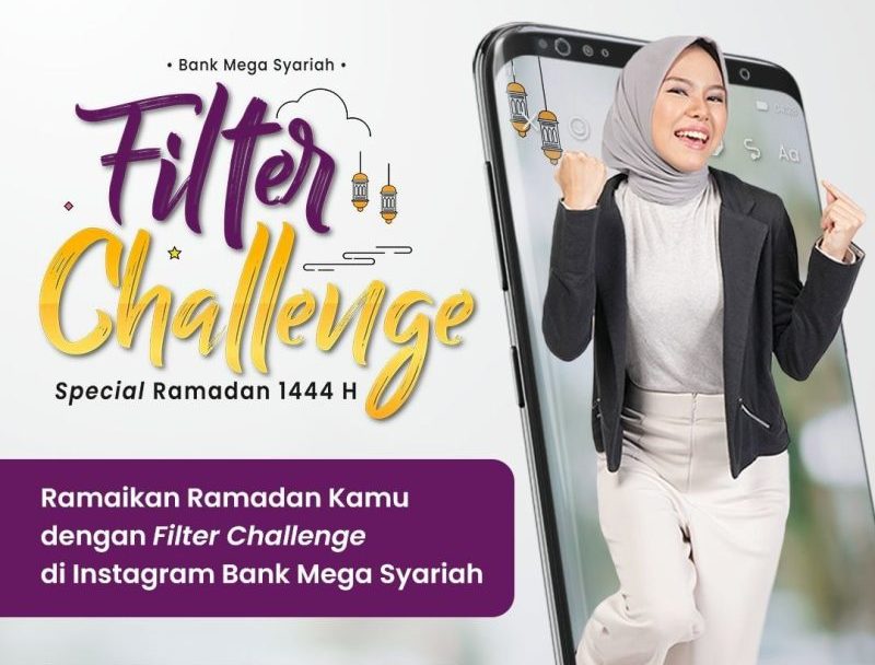 Filter Challenge Ramadan Bank Mega Syariah Hadiah Jutaan Rupiah