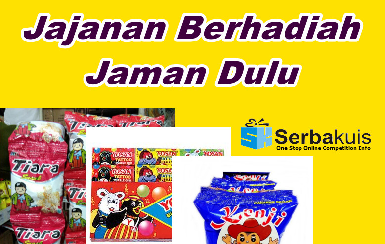 Jajanan berhadiah jaman dulu - Kenji Koboi Kocak