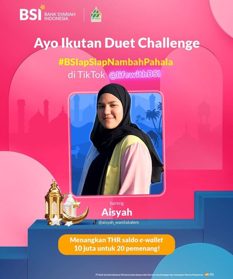 Lomba Duet Video QOLAQ Berhadiah THR 10 Juta Rupiah dari BSI