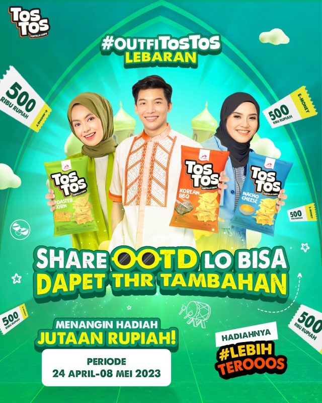 Lomba Foto OOTD Lebaran TosTos Berhadiah E-Wallet Total 5 Juta