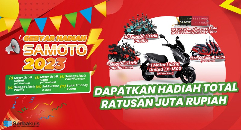 Undian Gebyar Hadiah Samoto 2023 Berhadiah Motor Listrik