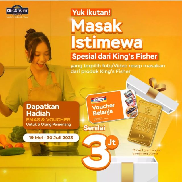 Challenge Masak Istimewa King's Fisher Berhadiah Total 3 Juta
