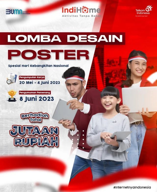 Lomba Desain Poster IndiHome Berhadiah Jutaan Rupiah