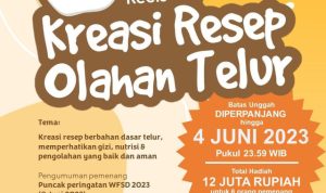 Lomba Kreasi Resep Olahan Telur Berhadiah Total 12 Juta Rupiah