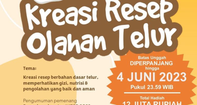 Lomba Kreasi Resep Olahan Telur Berhadiah Total 12 Juta Rupiah