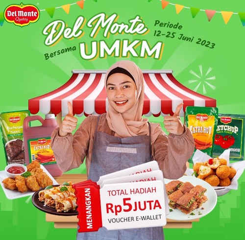 Kenalkan Usahamu ke Del Monte Berhadiah E-Wallet Total 5 Juta