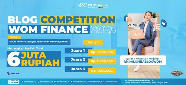 Lomba Blog WOM Finance 2023 Berhadiah Total 6 JUTA