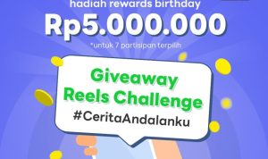 Reels Challenge Cerita Andalanku Berhadiah Total 5 Juta Rupiah