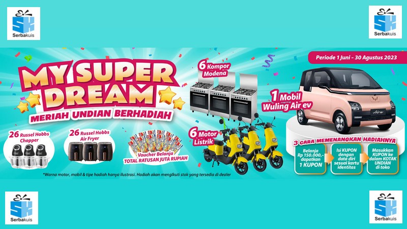 Undian Super Indo My Super Dream Berhadiah Mobil Listrik Wuling