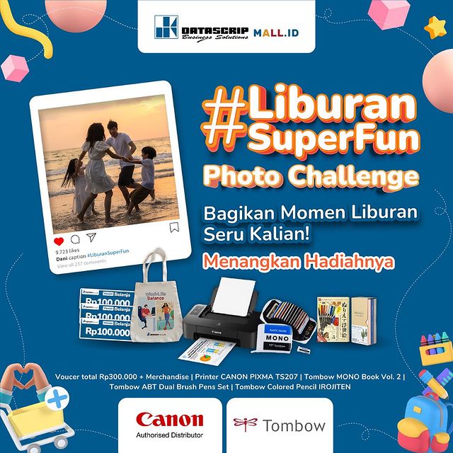 Lomba Foto Liburan Super Fun Berhadiah CANON PIXMA TS207