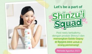 Lomba Video Reels Shinzu'i Squad Berhadiah Gopay Total 1 Juta