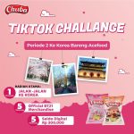 Lomba Video Tiktok Chuba Berhadiah Trip ke Korea Gratis