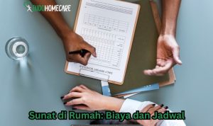 Sunat di Rumah: Biaya dan Jadwal – Indo Homecare