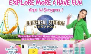 Undian Posh Girl Berhadiah Trip ke Singapura, HP, Emas, dan lainnya
