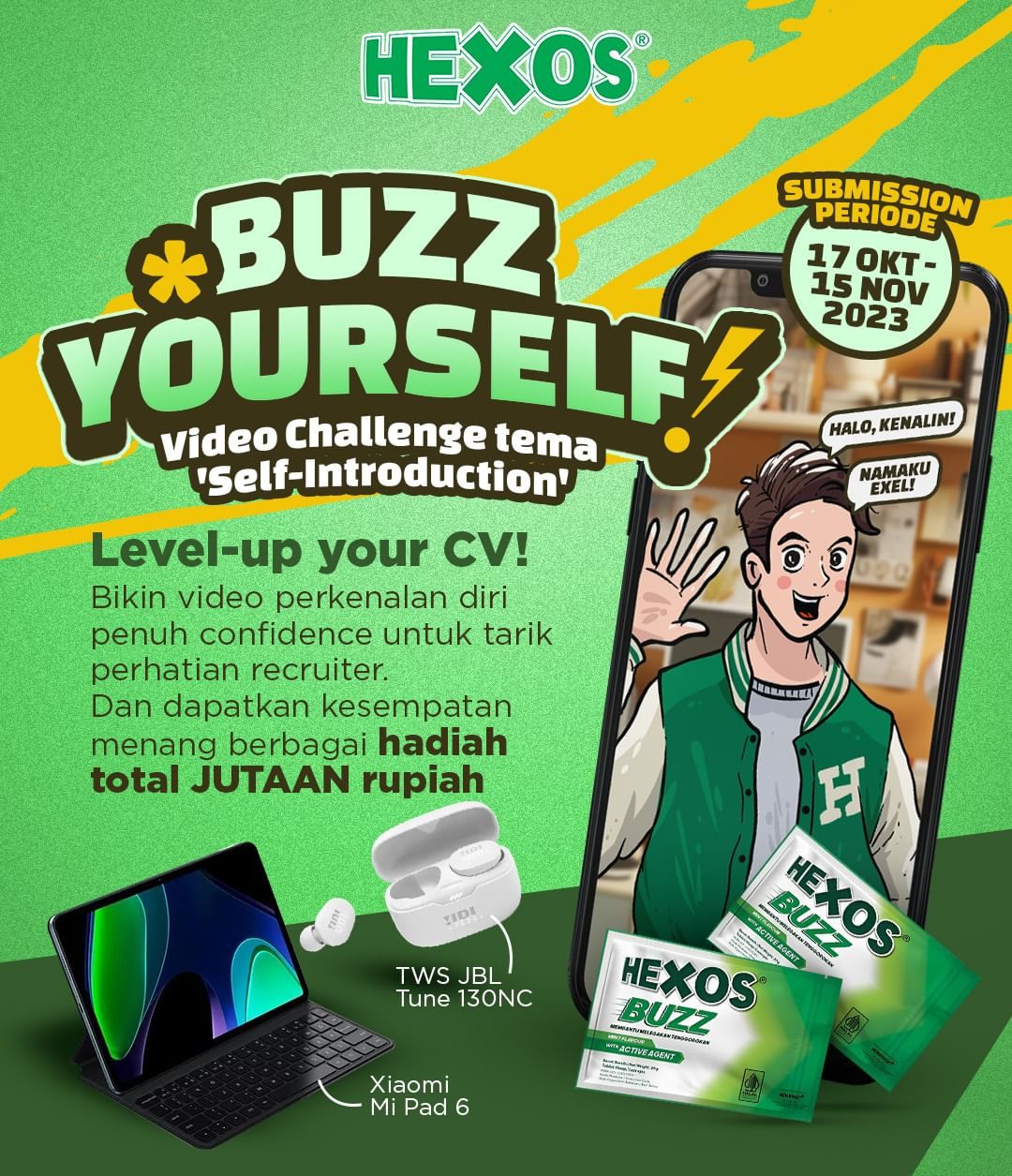 Hexos Buzz Yourself Video Challenge Berhadiah Xiaomi Mi Pad 6