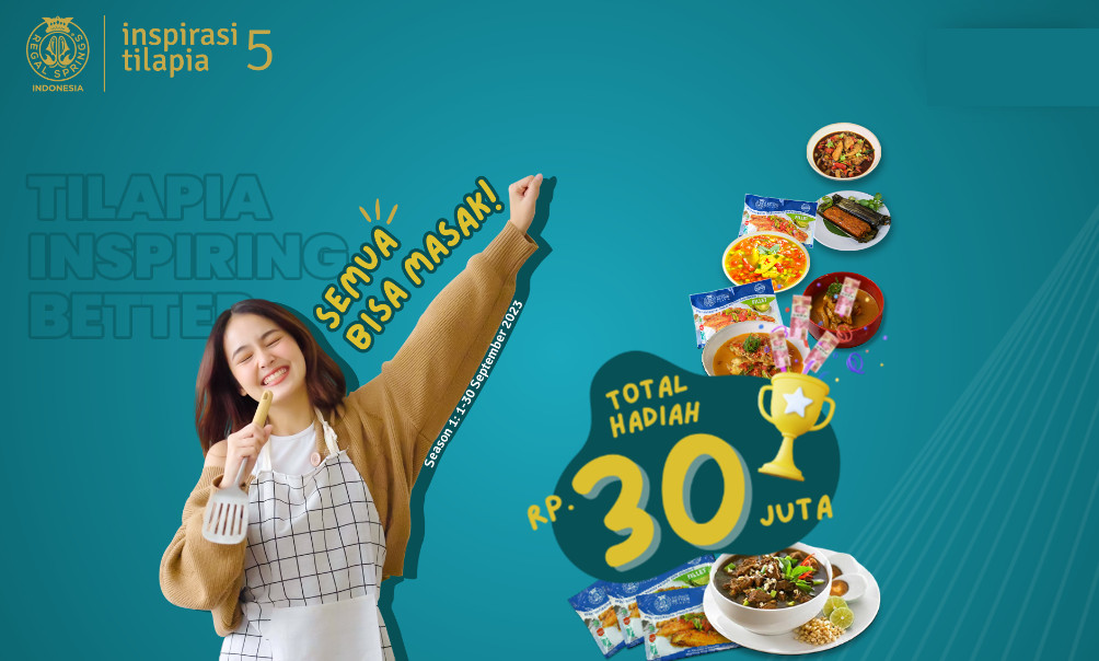 Lomba Kreasi Resep Tilapia Regal Springs Berhadiah Total 30 Juta