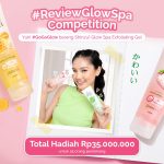 Lomba Review Shinzuí Glow Spa Total Hadiah 35 Juta Rupiah