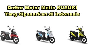 Daftar Motor Matic Suzuki Yang Ada di Indonesia (UPDATE)