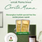 Kuis Cerita MAMA di IG Berhadiah Logam Mulia Total 5 Gram