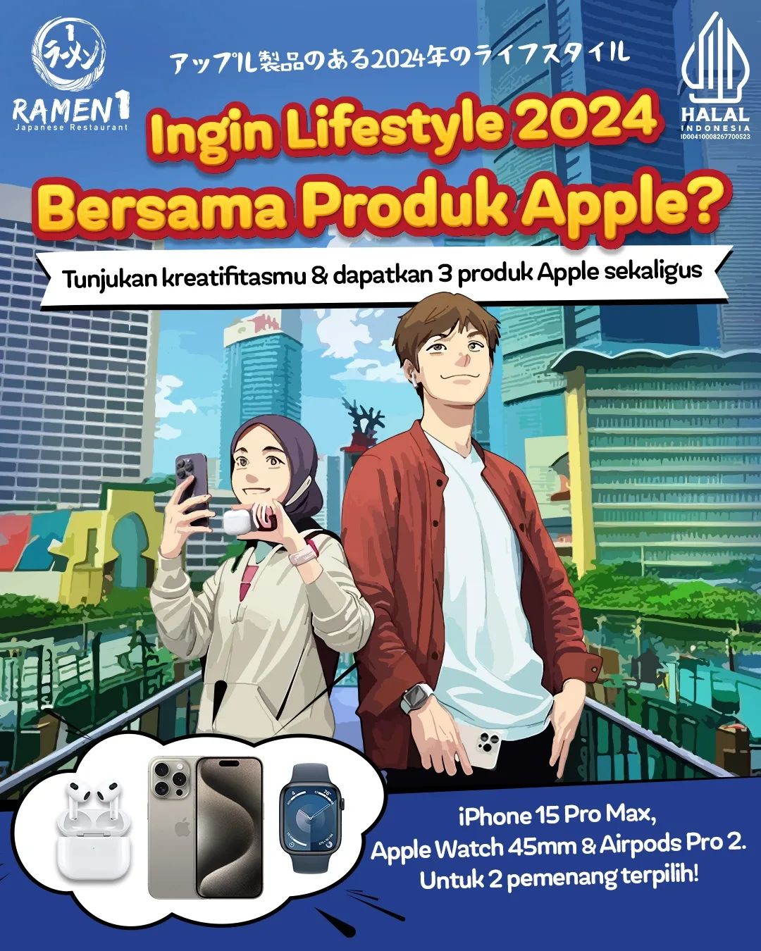 Ramen1 Apple Lifestyle Challenge Berhadiah iPhone 15 Pro Max