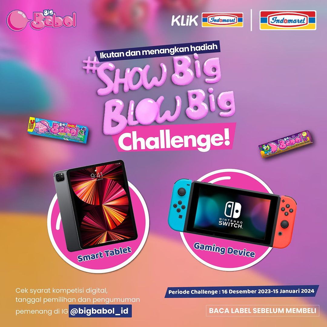 Show Big Blow Big Challenge Berhadiah Tablet & Gaming Device