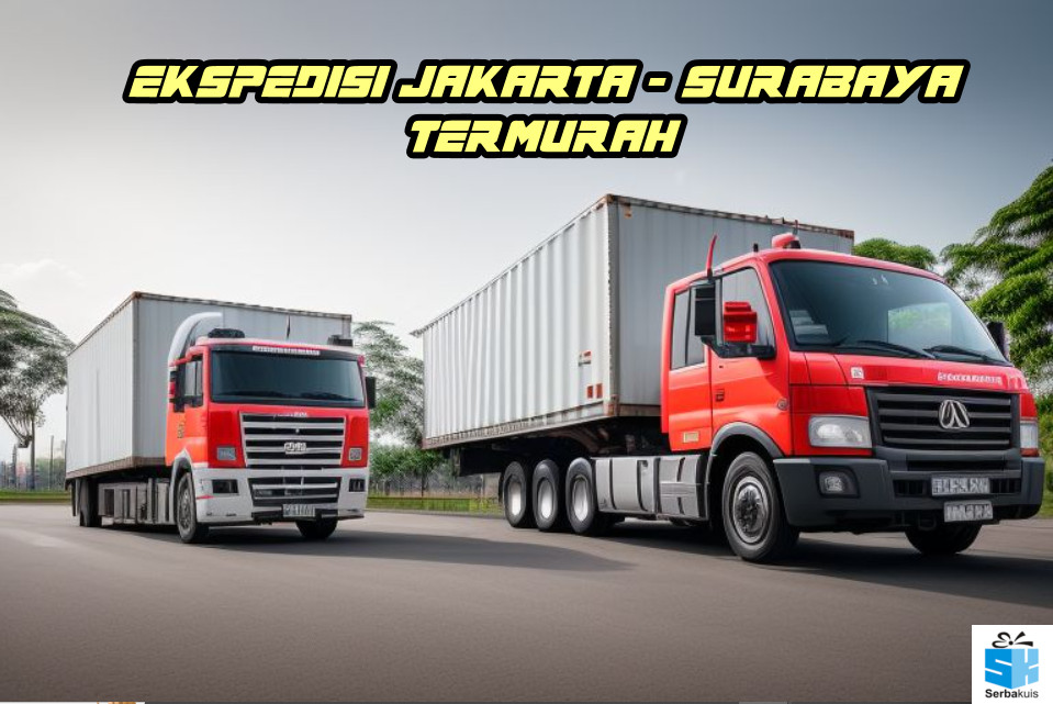 Ekspedisi Jakarta Surabaya Termurah