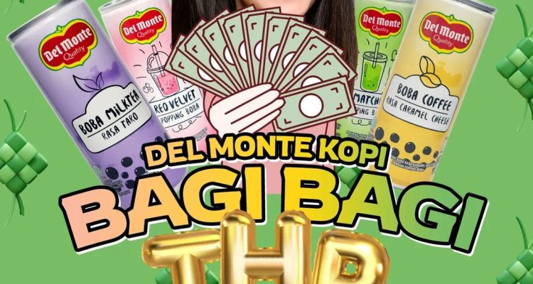 Del Monte Kopi Bagi-Bagi THR Total 4 Juta Rupiah