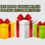 Ide Kado untuk Klien yang Disenangi