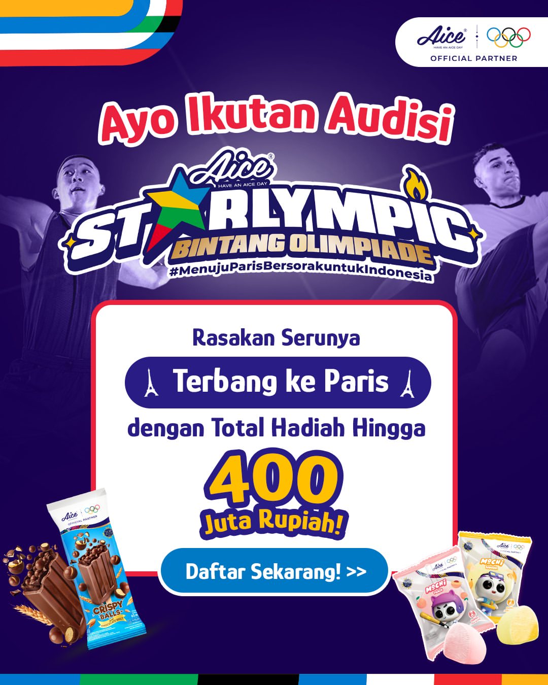 Lomba Audisi Aice Starlympic Berhadiah Total Hingga 400 Juta