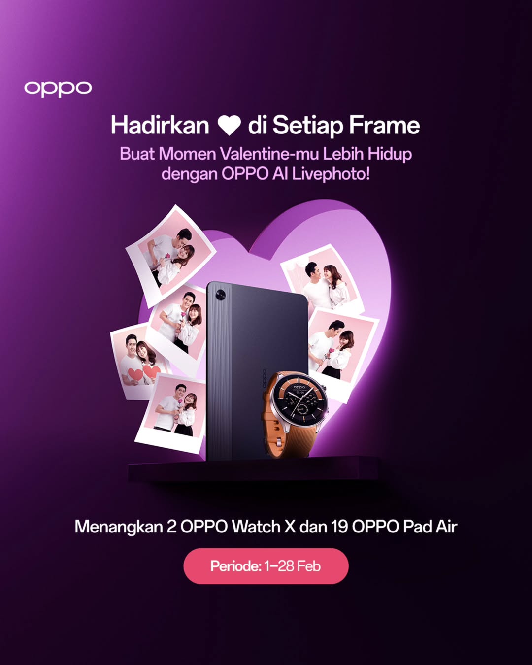 Lomba Foto Valentine 2025 Berhadiah 19 OPPO Pad Air
