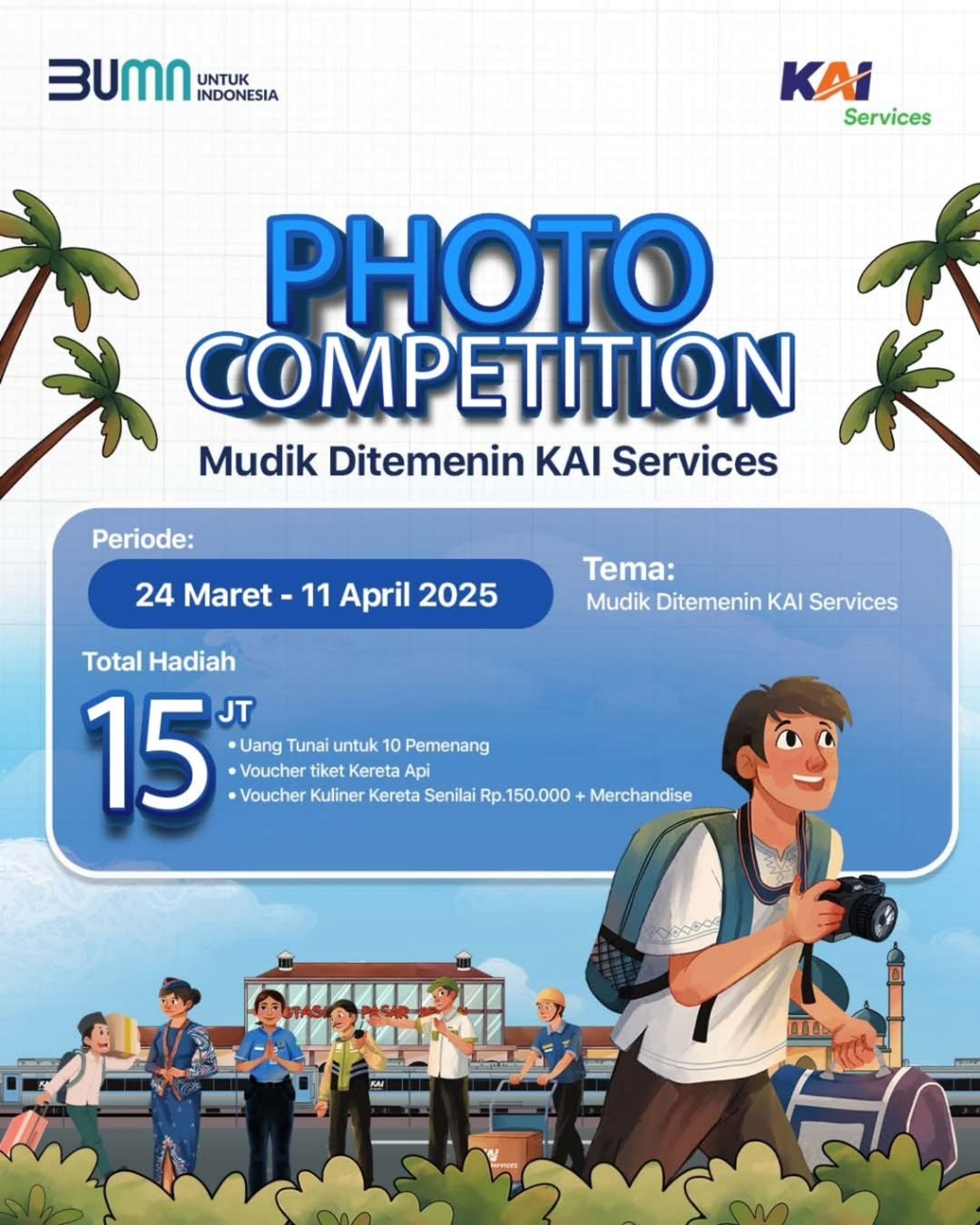 Lomba Foto Mudik Ditemenin KAI Berhadiah Total 15 Juta