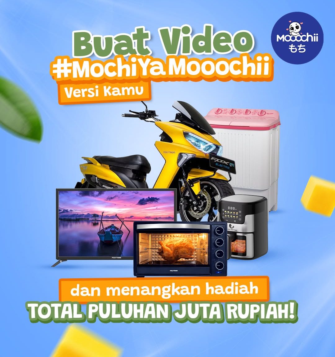 Lomba Video Mochi Ya Mooochii Berhadiah Total Puluhan Juta