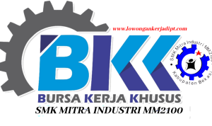 BKK Mitra Industri MM2100: Peluang Karir di Sektor Industri Terkemuka