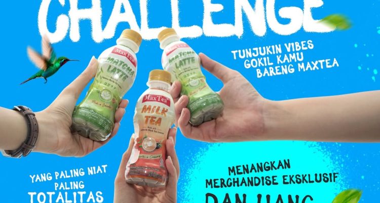 Lomba Video MaxTea Vibes Berhadiah Total Uang 5 Juta