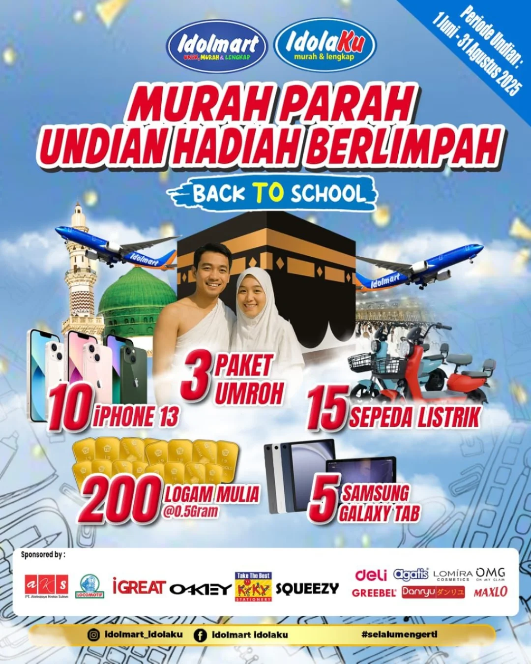 Undian Idolmart Idolaku Berhadiah Umroh, iPhone, 200 Emas, dll