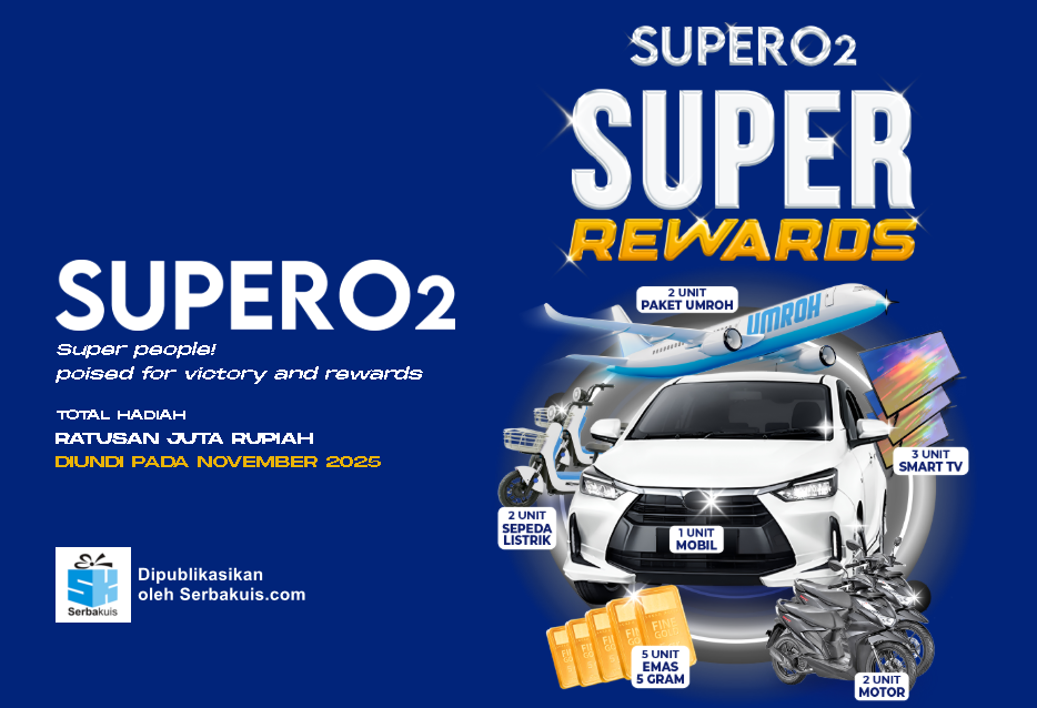 Undian SUPERO2 SUPER REWARDS