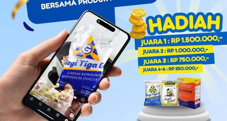 Lomba Video Bersama Produk PT. Garam Berhadiah Jutaan Rupiah